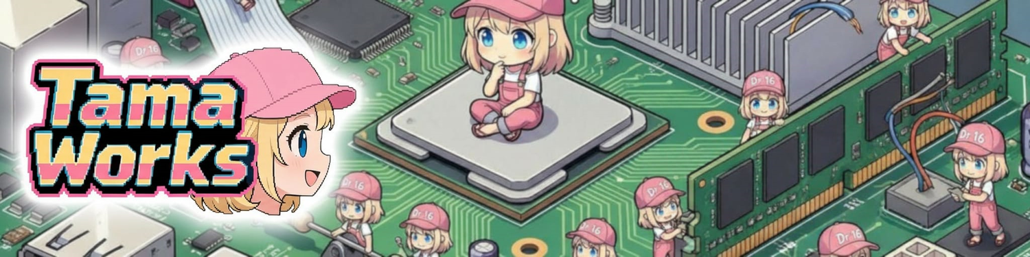 Tama Works!